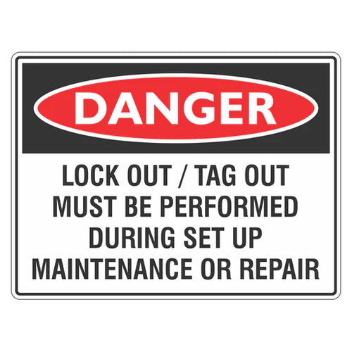 Danger Sign – Lock Out/ Tag Out Must Be Performed - Premium Nameplates