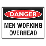 Danger Sign – Men Working Overhead - Premium Nameplates