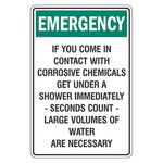 Emergency Sign - If You Come Into Contact With Corrosive Chemicals - Premium Nameplates
