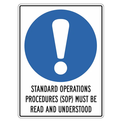 Mandatory Sign - Standard Operations Procedures (SOP) Must Be Read And ...