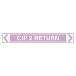 Pipe Marker - CIP 2 Return