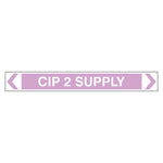 Pipe Marker - CIP 2 Supply