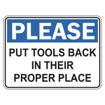 Please Put Tools Back In Their Proper Place Sign