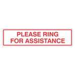 Please Ring For Assistance Sign