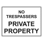 Private Property Sign - No Trespassers