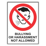 Prohibition Sign - Bullying Or Harassment Not Allowed