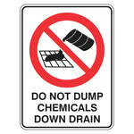 Prohibition Sign - Do Not Dump Chemicals Down Drain
