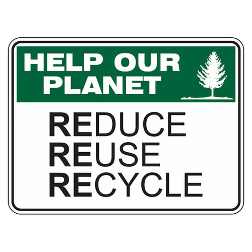 Reuse Me Sign Reduce-Reuse-Recycle Signs – Premium Nameplates