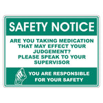 Safety Notice Sign - Are You Taking Medication? - Premium Nameplates