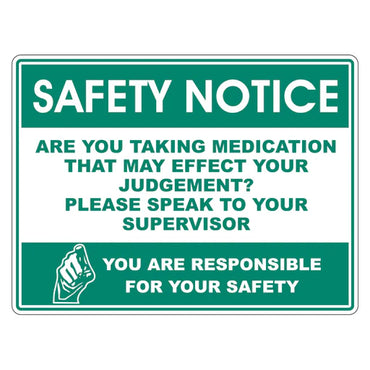 Safety Notice Sign - Are You Taking Medication? - Premium Nameplates