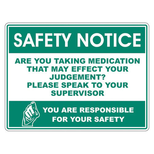 Safety Notice Sign - Are You Taking Medication? - Premium Nameplates