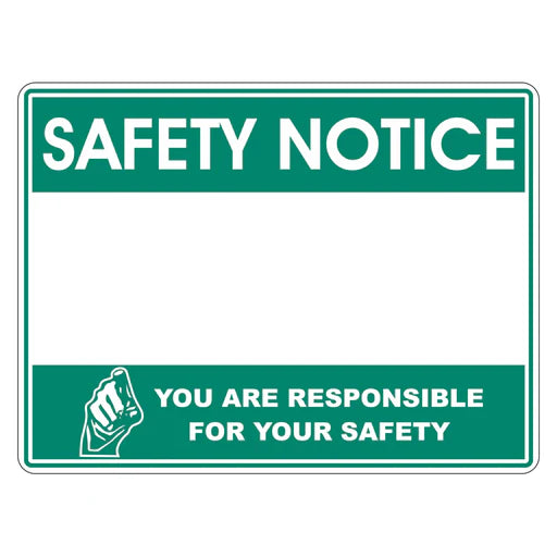 Safety Notice Sign - Premium Nameplates