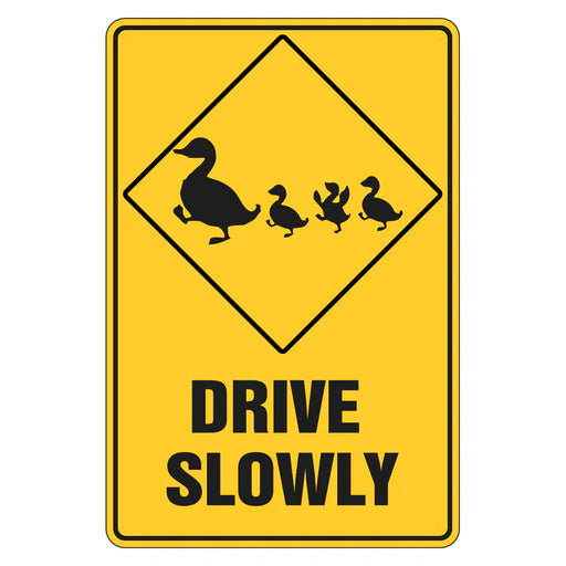 Warning Sign - Drive Slowly (Ducks) – Premium Nameplates
