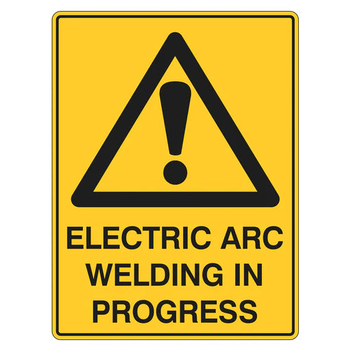 Warning Sign - Electric Arc Welding In Progress
