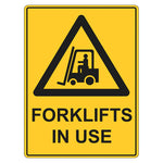 Warning Sign - Forklifts In Use