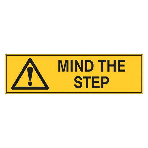Warning Sign - Mind The Step – Premium Nameplates