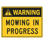Warning Sign - Mowing In Progress