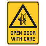 Warning Sign - Open Door With Care
