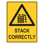 Warning Sign - Stack Correctly