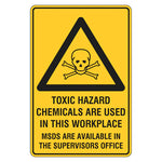 Warning Sign - Toxic Hazard Chemicals Are Used In This Workplace