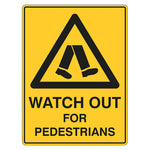 Warning Sign - Watch Out For Pedestrians