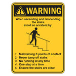 Warning Sign - When Ascending And Descending Stairs