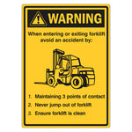 Warning Sign - When Entering Or Exiting Forklift